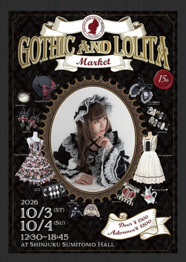 15th Gothic and Lolita Market 開催概要