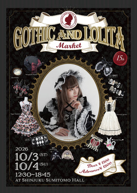 15th Gothic and Lolita Market 開催概要